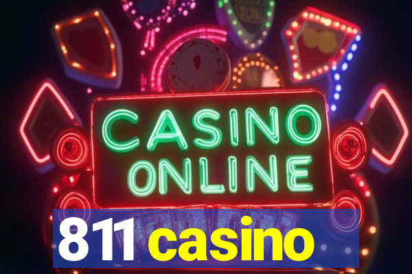 811 casino